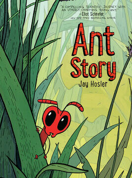 Ant Story: A Graphic Novel