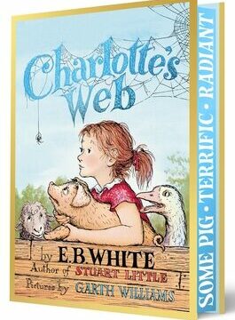Charlotte's Web Collector's Deluxe Edition: A Newbery Honor Award Winner