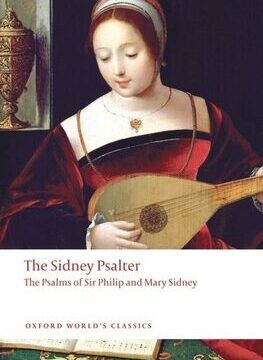 Sidney Psalter: The Psalms of Sir Philip and Mary Sidney (Revised)