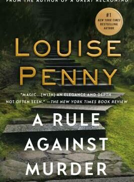 Rule Against Murder: A Chief Inspector Gamache Novel