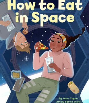 How to Eat in Space