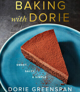 Baking with Dorie: Sweet, Salty & Simple