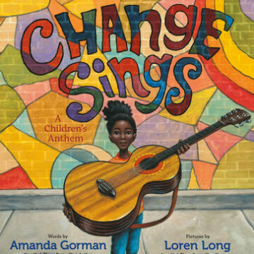 Change Sings: A Children's Anthem