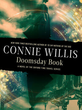 Doomsday Book: A Novel of the Oxford Time Travel Series