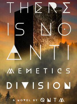 There Is No Antimemetics Division