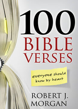 100 Bible Verses Everyone Should Know by Heart
