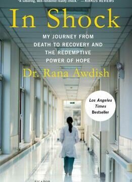 In Shock: My Journey from Death to Recovery and the Redemptive Power of Hope