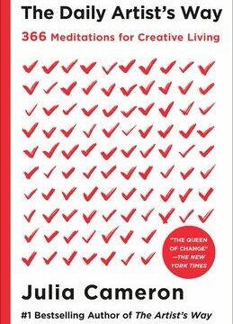 Daily Artist's Way: 366 Meditations for Creative Living