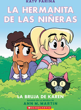 La Hermanita de Las Niñeras #1: La Bruja de Karen (Karen's Witch)