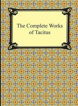 Complete Works of Tacitus