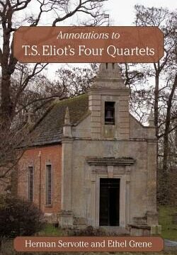Annotations to T.S. Eliot's Four Quartets