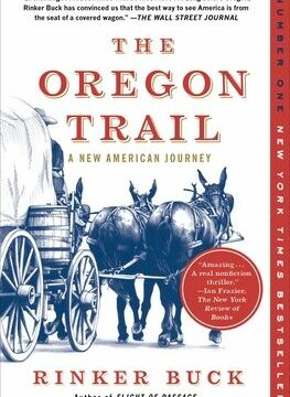 Oregon Trail: A New American Journey