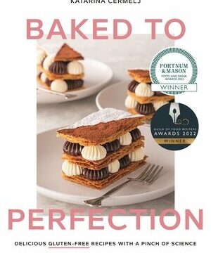 Baked to Perfection: Winner of the Fortnum & Mason Food and Drink Awards 2022