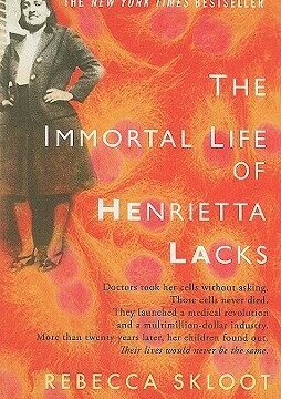Immortal Life of Henrietta Lacks