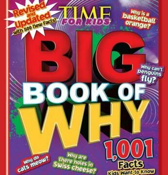 Big Book of Why: Revised and Updated (a Time for Kids Book) (Second Edition,2nd Second Edition, Revised)