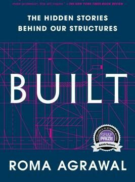 Built: The Hidden Stories Behind Our Structures