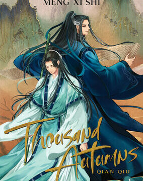 Thousand Autumns: Qian Qiu (Novel) Vol. 1