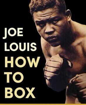 Joe Louis' How to Box