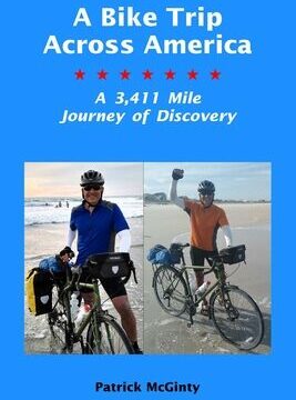 Bike Trip Across America: A 3,411 Mile Journey of Discovery