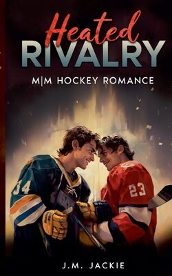 Heated Rivalry: MM Hockey Romance