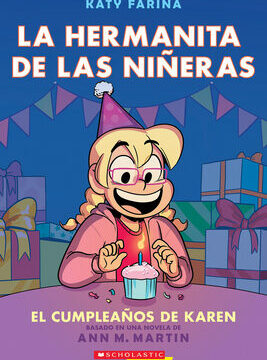 La Hermanita de Las Niñeras #6: El Cumpleaños de Karen (Karen's Birthday)